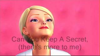 Barbie A Fairy Secret - Can You Keep A Secret Lyrics