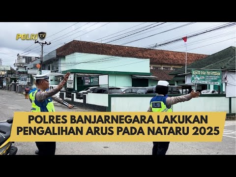POLRES BANJARNEGARA LAKUKAN PENGALIHAN ARUS PADA NATARU 2025