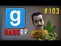 Garry's Mod: DarkRP: WE HAVE TOO MUCH ...