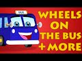 Wheels On The Bus Go Round And Round Plus More