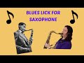 Blues Lick for Saxophone - Dexter Gordon Playing Blue Monk