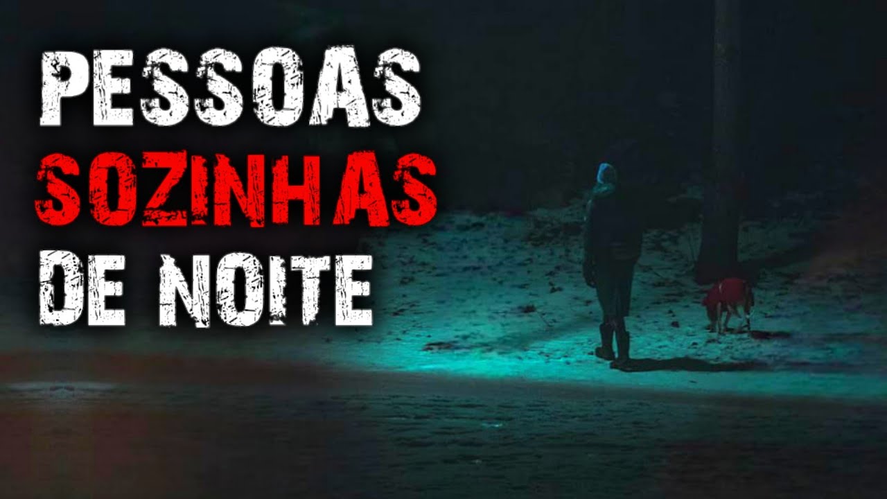 8 HISTÓRIAS DE TERROR - PESSOAS SOZINHAS DE NOITE