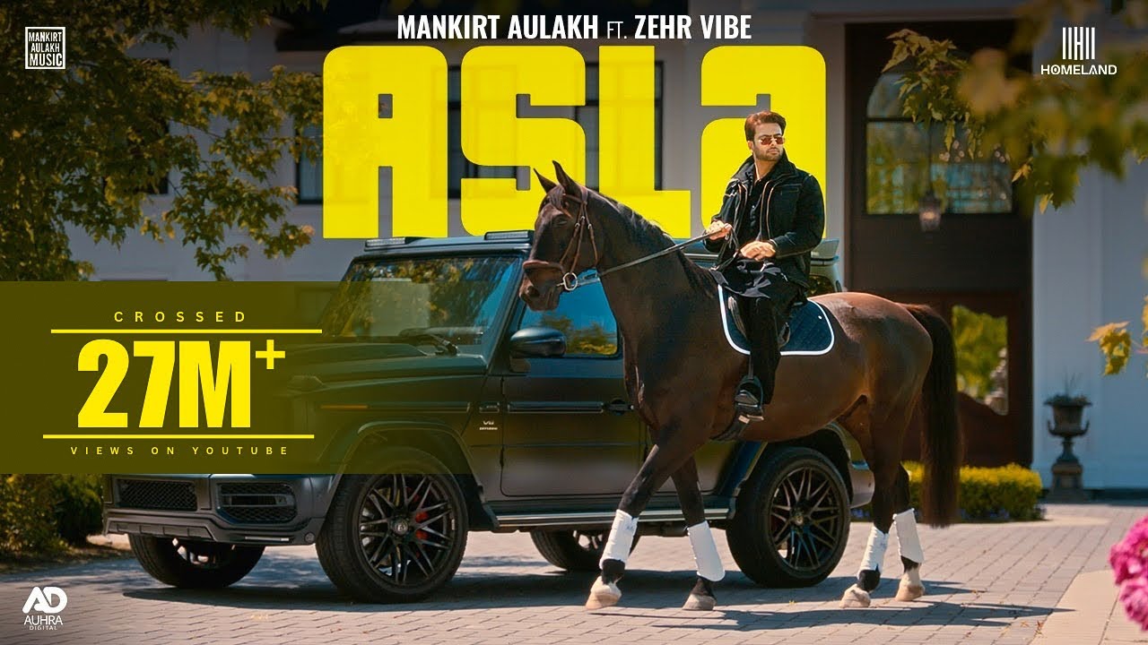 Asla Lyrics | Mankirt Aulakh