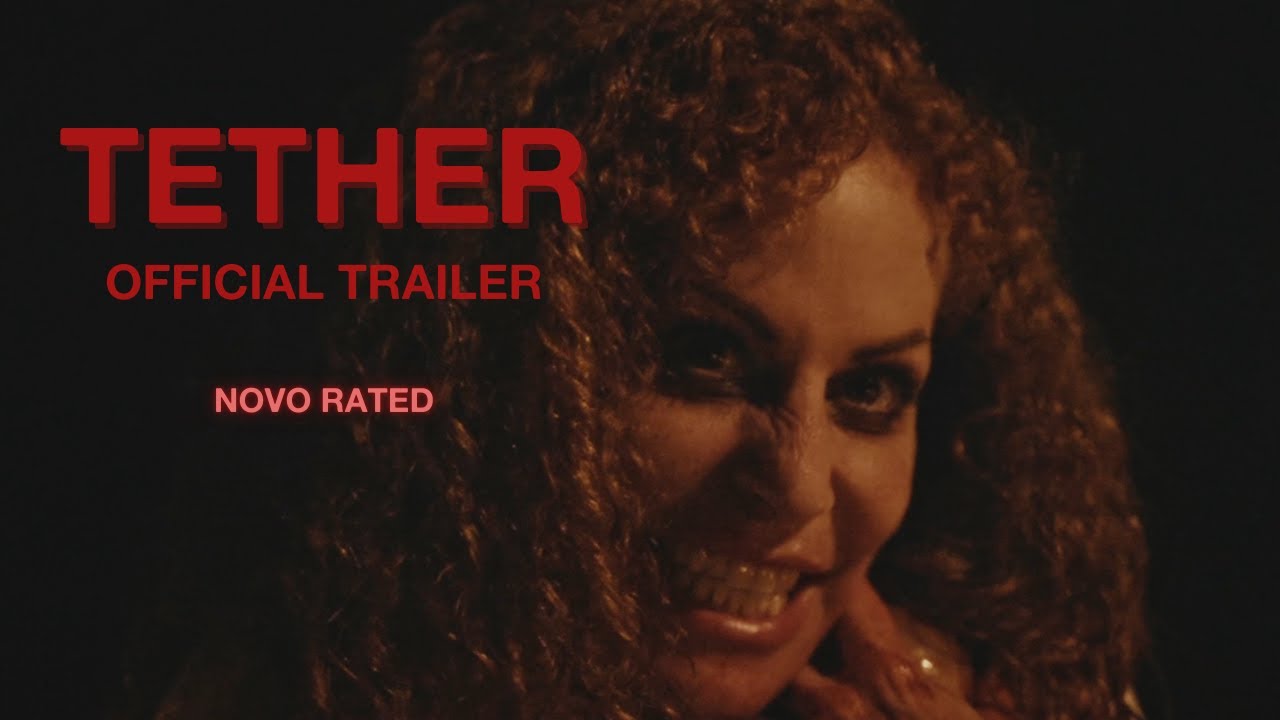 TETHER | OFFICIAL TRAILER | December 2024
