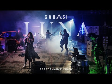 GARASI - LUNA (Performance Video)