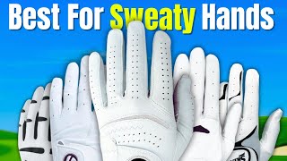 Top 5 Golf Gloves for Sweaty Hands – Best Choices for 2025!