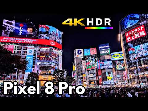 Pixel 8 Pro 4K HDR Video Test - Shibuya, Tokyo, Japan