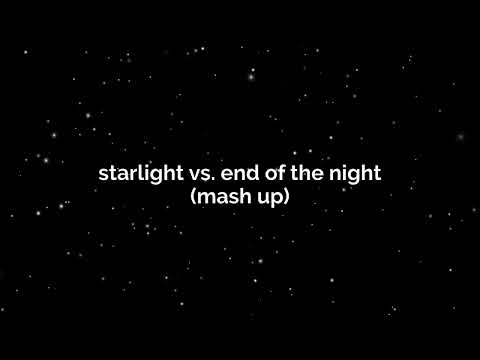 Starlight x End Of The Night - Martin Garrix vs Danny Avila (PunRemixed/Fanmade Mashup)