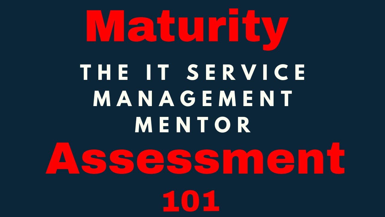 Service Management maturity assessment