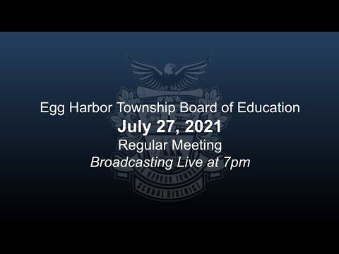 Board of Education - Regular Meeting 7.27.2021