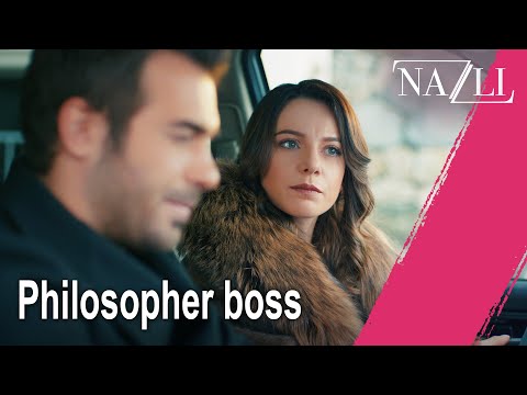 Philosopher boss - Episode 28 | Nazlı
