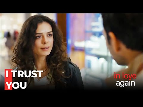 Zeynep Fully Trusts Fatih - In Love Again