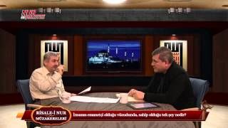 Risale-i Nur Müzakereleri - İnsanın emanetçi olduğu vücudunda, sahip olduğu tek şey nedir?