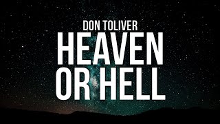 Don Toliver - Heaven Or Hell (Lyrics)