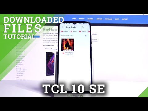 TCL 10 SE and Saved Data - Locate Downloaded Files