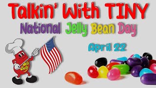 Talkin With TINY, Mr. Kevin From Coins Making Cents & Bass Man! National Jelly Bean Day!