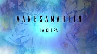 Vanesa Martín - La culpa (Lyric Video)