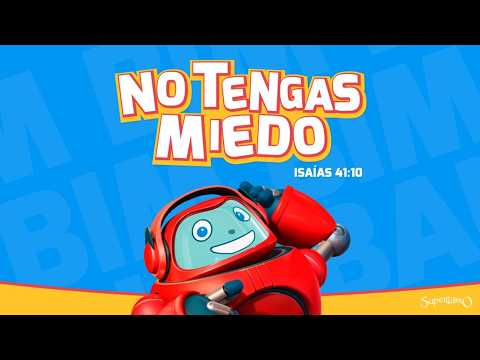 MiniVerso Musica 🎶No tengas Miedo🎶 Aprende versículos de la Biblia cantando con #superlibro