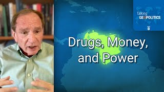 Drug Wars: George Friedman on Why the Cartels Are So Hard To Destroy