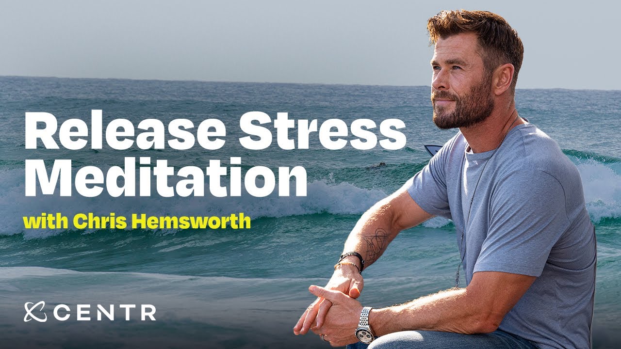 Learn to meditate: Stress relief narrated by Chris Hemsworth - YouTube