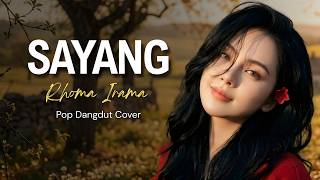 Download lagu Sayang - Rhoma Irama | Slow Pop Dangdut Cover (Lirik) | Versi Lembut Penuh Nostalgia mp3 Download lagu Sayang - Rhoma Irama | Slow Pop Dangdut Cover (Lirik) | Versi Lembut Penuh Nostalgia mp3