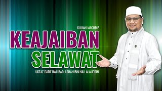 Download lagu KEAJAIBAN SELAWAT | Ustaz Badli Shah Alauddin mp3