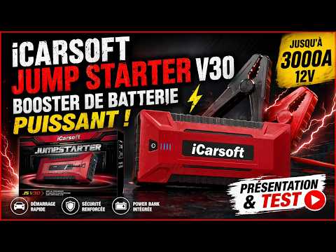  3M-View French Expert Philou Tests iCarsoft JS V30 Jump Starter, Instantly Revive Flat Batteries