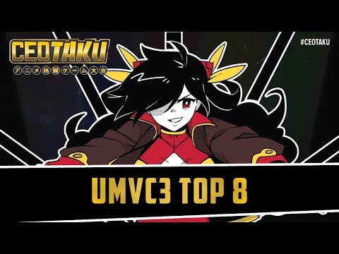CEOTAKU 2019 - UMVC3 Top 8 - Full Stream