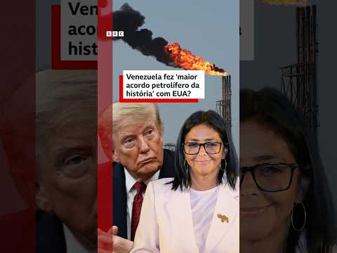 Venezuela fez ‘maior acordo petrolífero da história’ com EUA?