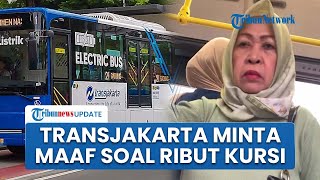 Viral Video Penumpang Transjakarta Dimaki Ibu-ibu gegara Kursi Non-prioritas, Manajemen Minta Maaf