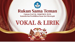 Download lagu Lagu Rukun Sama Teman | Vokal & Lirik mp3 Download lagu Lagu Rukun Sama Teman | Vokal & Lirik mp3