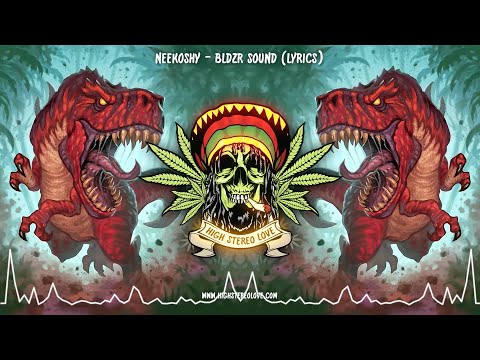 Neekoshy - BLDZR Sound (Lyrics)