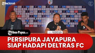 Jelang Laga Lanjutan Liga 2 Kontra Deltras FC, Persipura Jayapura Siap Amankan 3 Poin di Kandang