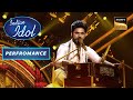 Indian Idol Season 13 | Navdeep के 