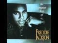 Freddie Jackson Have You Ever Loved Somebody
