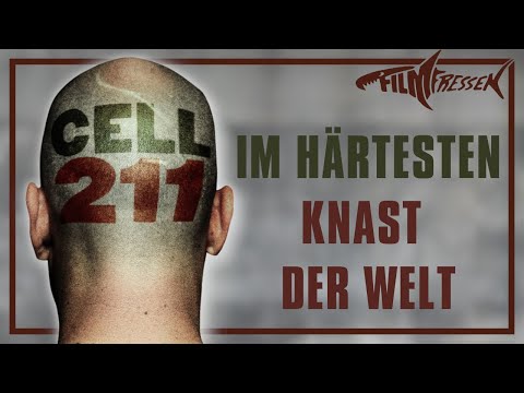 CELL 211 - der beste Gefängnisfilm mit politischer Aussage?