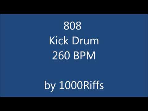 808 Kick Drum 260 BPM - Beats Per Minute