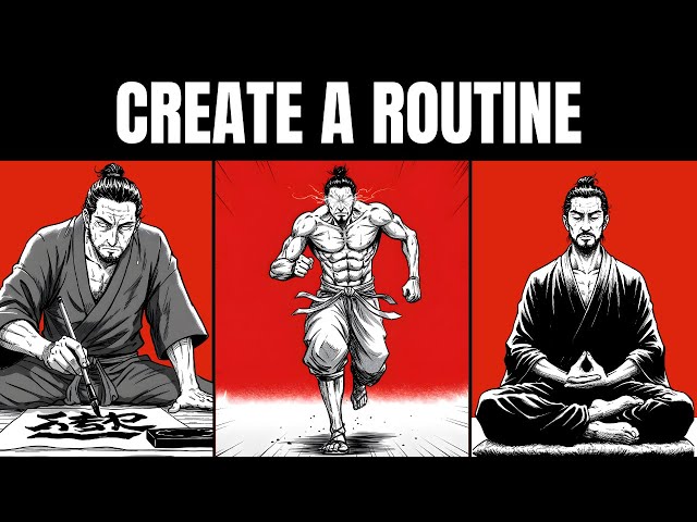 How to Build a Daily Routine That Lasts Using the Samurai Method and ...