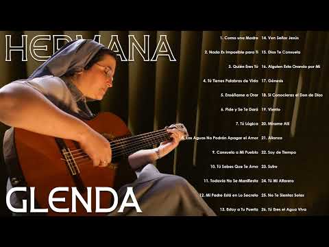 2 Horas Música de Oracion - Hermana Glenda de Música Católica(Vol.3)