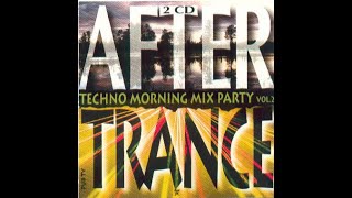 After Trance Vol. 2 (Techno Morning Mix Party) CD1 (Welcome To The Dancing Time) - DJ Jean-Marie K