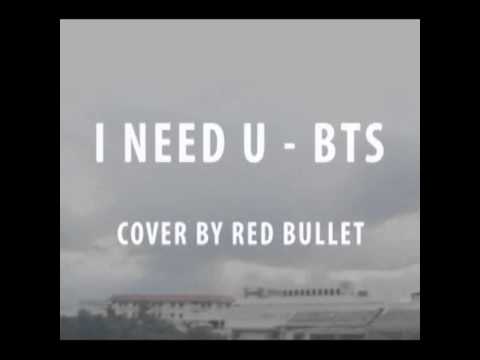 [Teaser] I NEED U - BTS cover by Red Bullet