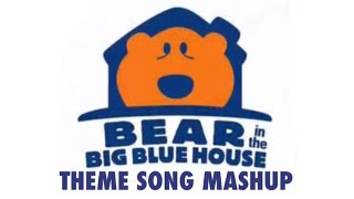 Bear in the Big Blue House - Theme Song Mashup