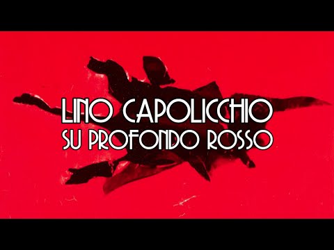 Lino Capolicchio su Profondo Rosso