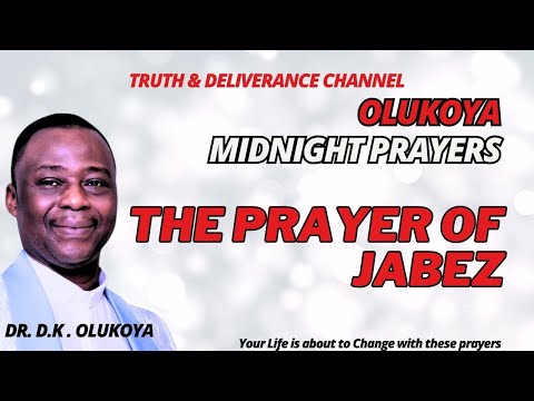 23RD MAY MIDNIGHT COMMAND THE MORNING PRAYERS - THE PRAYER OF JABEZ - OLUKOYA  MFM PRAYERS -