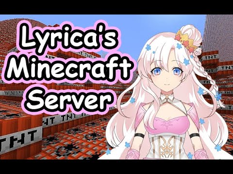 [ PH Vtuber ] Lyrica's Minecraft Server