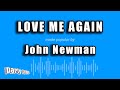John Newman - Love Me Again (Karaoke Version)