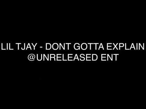 Lil tjay - dont gotta explain UNRELEASED