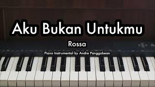 Download lagu Aku Bukan Untukmu - Rossa | Piano Karaoke by Andre Panggabean mp3 Download lagu Aku Bukan Untukmu - Rossa | Piano Karaoke by Andre Panggabean mp3