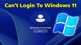 How To Fix Can't Login To Windows 11