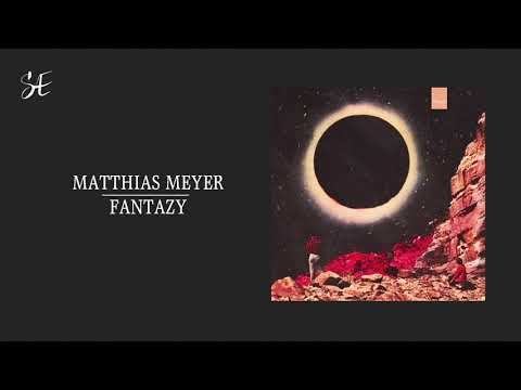Matthias Meyer - Fantazy